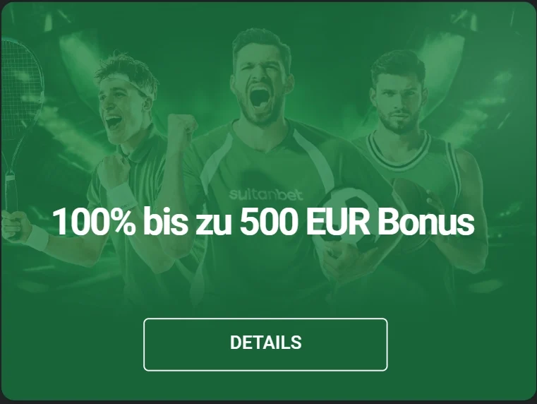 Der Willkommensbonus des Sportwettenanbieters Sultanbet